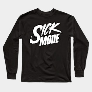 Sickmode Long Sleeve T-Shirt